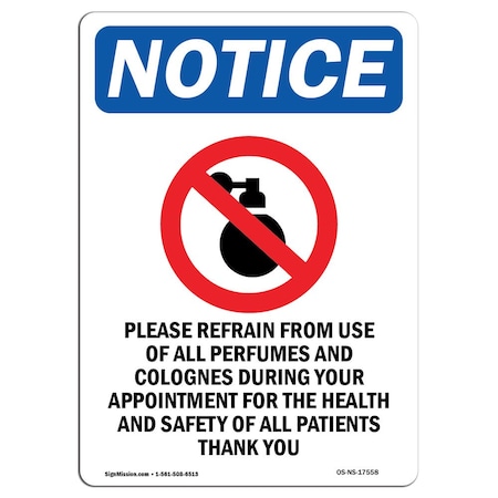 Signmission Safety Sign, OSHA Notice, 14" Height, Rigid Plastic, Please Refrain From Sign With Symbol, Portrait OS-NS-P-1014-V-17558